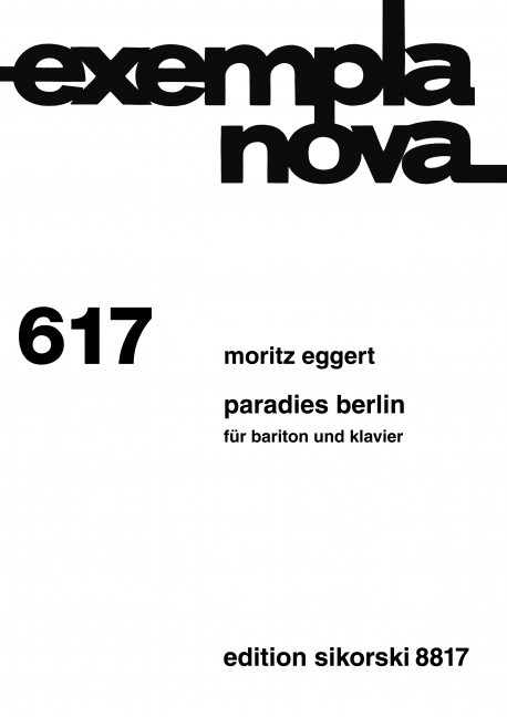 Paradies Berlin  für Bariton und Klavier  