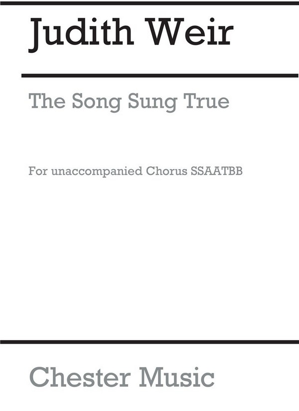 CH81752 The Song saung true  for mixed chorus  