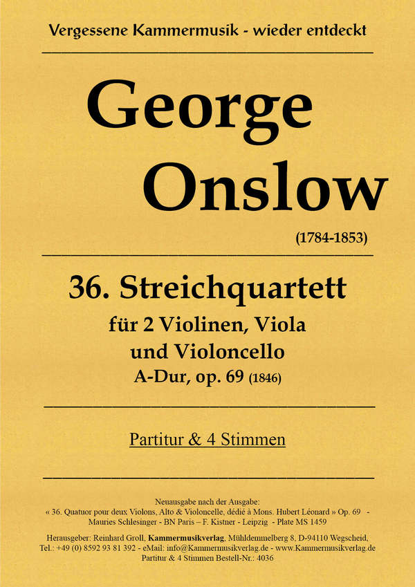 Quartett A-Dur Nr.36 op.69  für 2 Violinen, Viola und Violoncello  Partitur und Stimmen