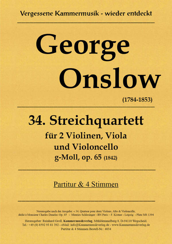 Quartett g-Moll Nr.34 op.65  für 2 Violinen, Viola und Violoncello  Partitur und Stimmen