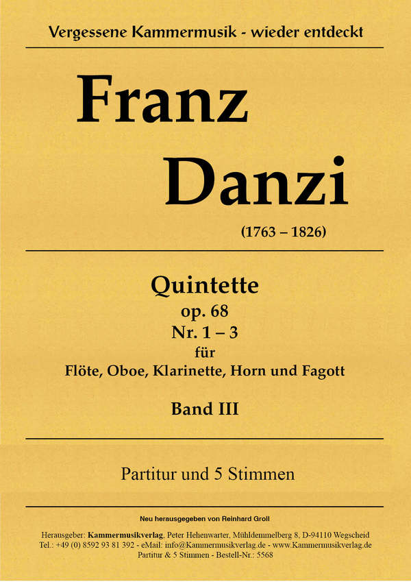 3 Bläserquintette op.68 Nr. 1 -3 in A, F und d  Flöte, Oboe, Klarinette (B), Horn(F) und Fagott  Partitur und Stimmen