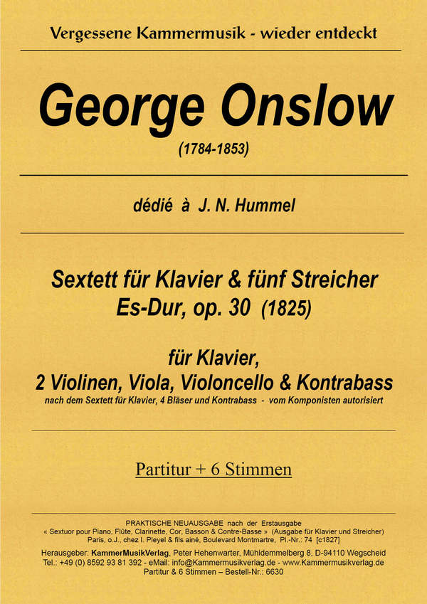 Sextett Es-Dur op.30  für 2 Violinen, Viola, Violoncello, Kontrabass und Klavier  Partitur und Stimmen