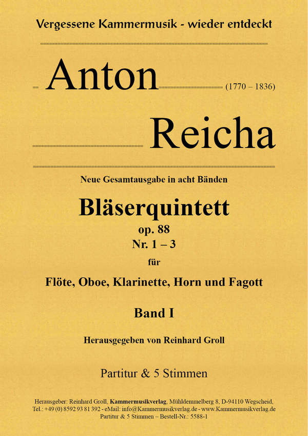 Bläserquintette op.88 Band 1 (Nr.1-3)  für Flöte, Oboe, Klarinette, Horn und Fagott  Partitur und Stimmen