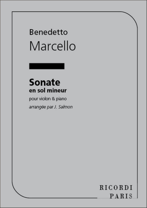 B. Marcello Sonate En Sol Mineur Violon Et Piano (Salmon  Violin and Piano  