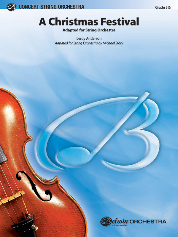 A Christmas Festival  for string orchestra  score and parts