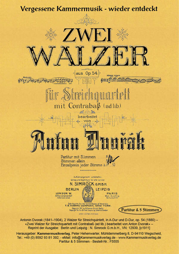 2 Walzer aus op.54  für Streichquartett (Kontrabass ad lib)  Partitur und Stimmen,  Faksimile