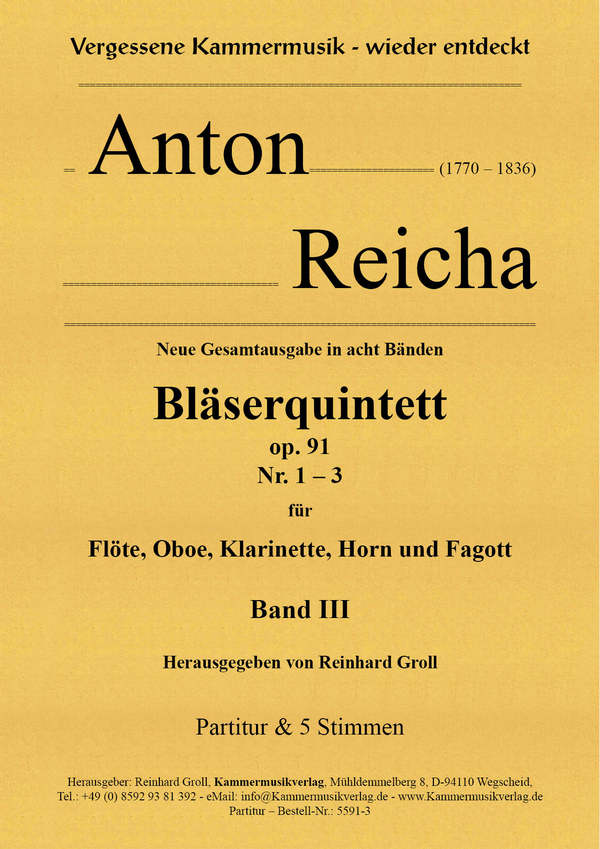 Bläserquintette op.91 Band 3 (Nr.1-3)  für Flöte, Oboe, Klarinette, Horn und Fagott  Partitur und Stimmen