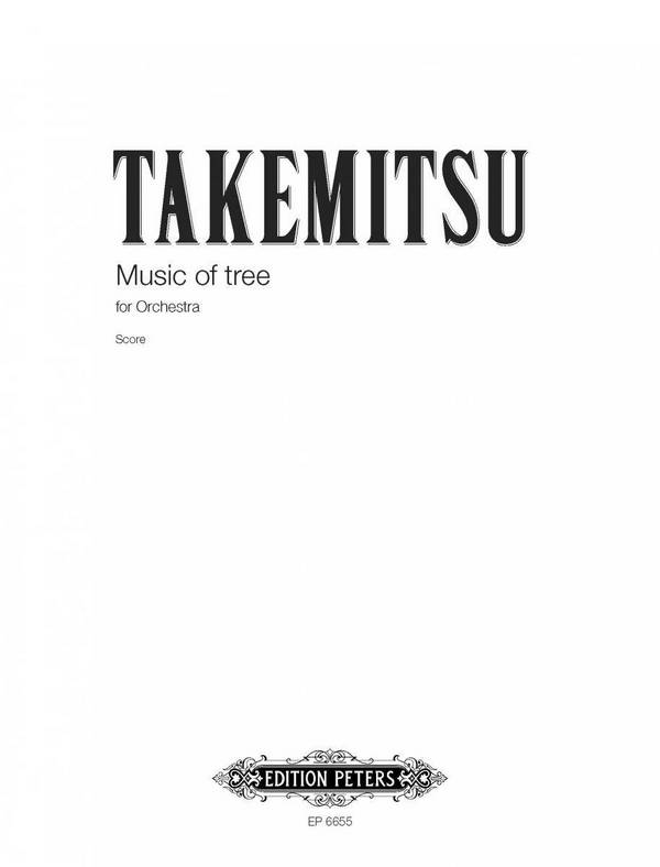 Music of Tree  for orchestra  Score