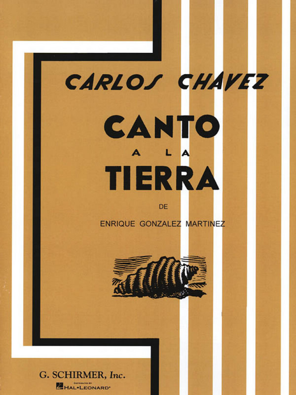 Carlos Chàvez, Canto A La Tierra  Vocal  Blatt