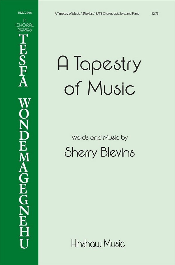 A Tapestry of Music  SATB  Chorpartitur