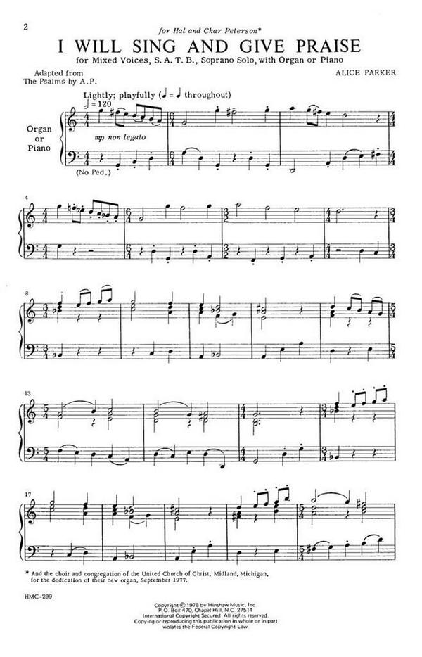 Alice Parker, I Will Sing And Give Praise  SATB, Soprano Solo, Keyboard  Chorpartitur