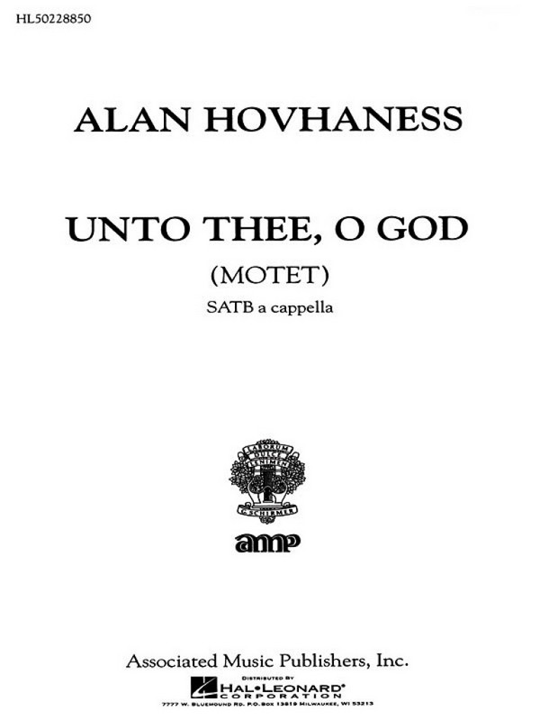 A Hovhaness, Unto Thee, O God  SATB  Chorpartitur