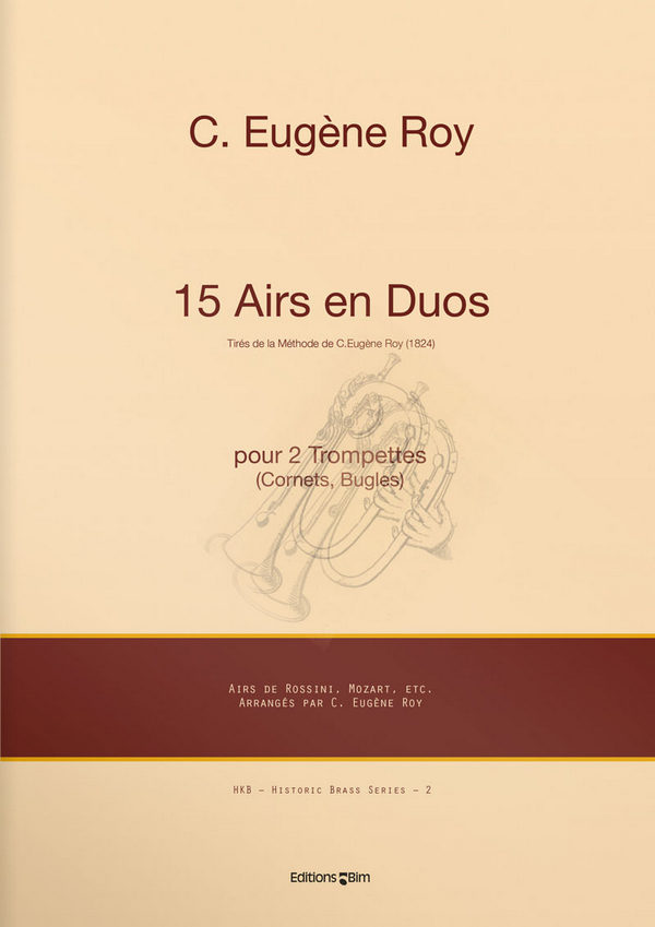 15 Airs den Duos  pour 2 trompettes (cornets/bugles)  2 partitions