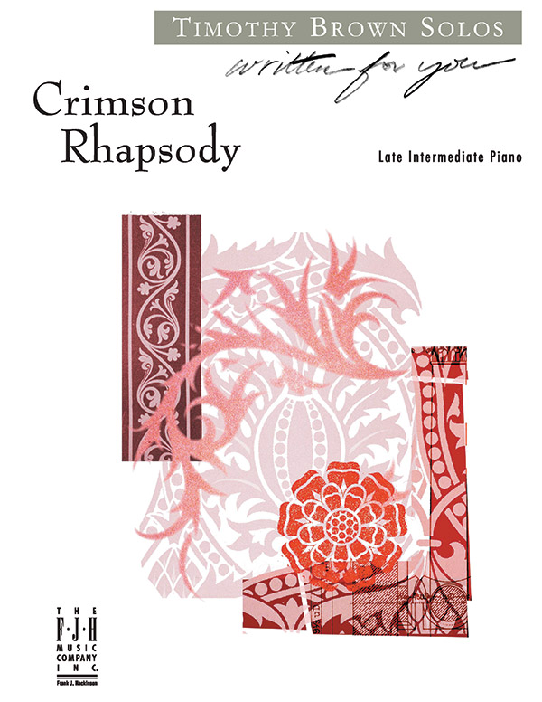 Crimson Rhapsody  for late intermediate piano  