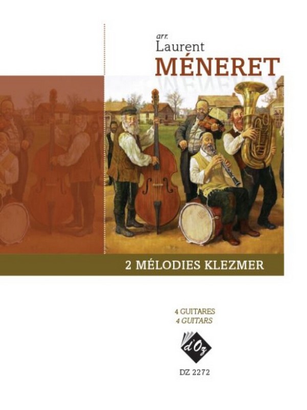 2 Mélodies Klezmer:  pour 4 guitares  partition et parties