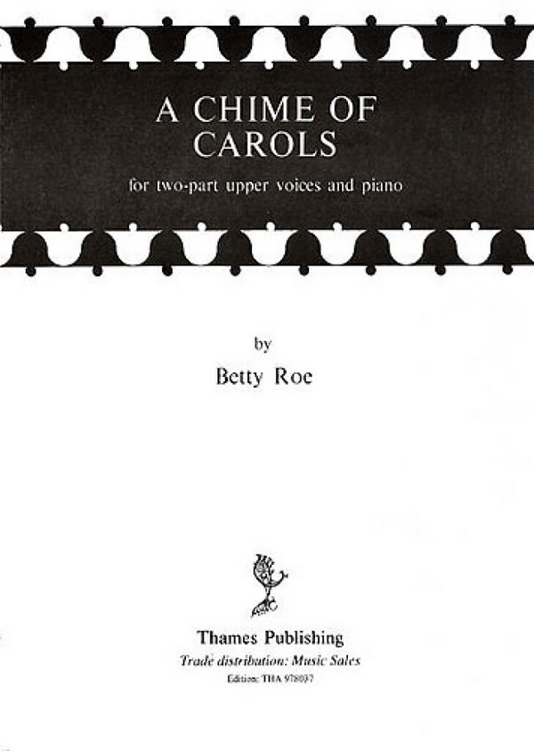 A Chime of Carols  for female chorus and piano  score,  archive copy