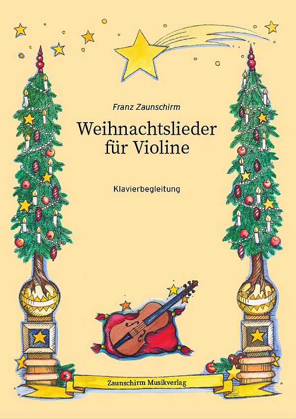 Weihnachtslieder  für Violine  Klavierbegleitung
