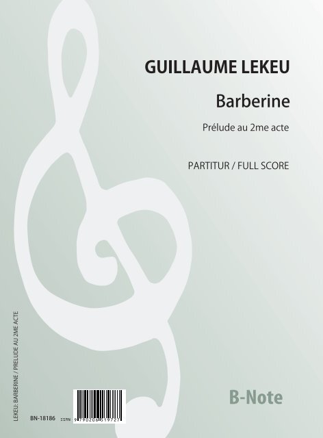 Barberine  Prélude zum zweiten Akt   für Orchester  Partitur