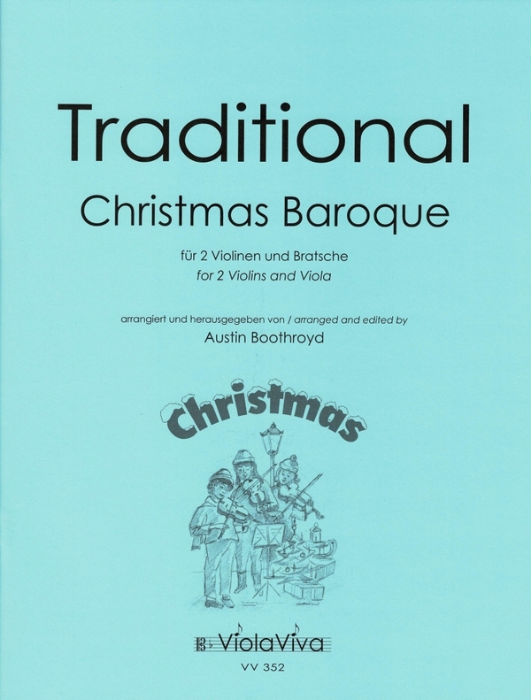Christmas Baroque, für 2 Violinen und Bratsche  2 Violinen, Bratsche  Partitur und 3 Stimmen