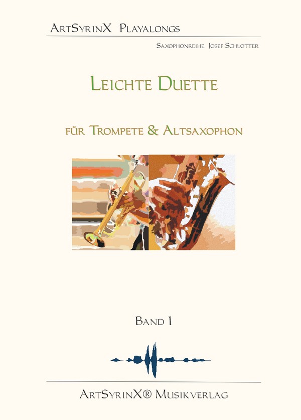  Leichte Duette Band 1 (+CD)  für Trompete und Altsaxophon  Spielpartitur