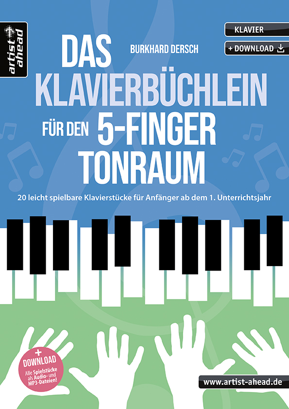 Burkhard Dersch, Das Klavierbüchlein für den 5-Finger-Tonraum, inkl. Download  Klavier  Buch