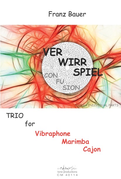 Bauer, Franz , VERWIRRSPIEL  for vibraphone, marimba and cajon  Partitur und Einzelstimmen