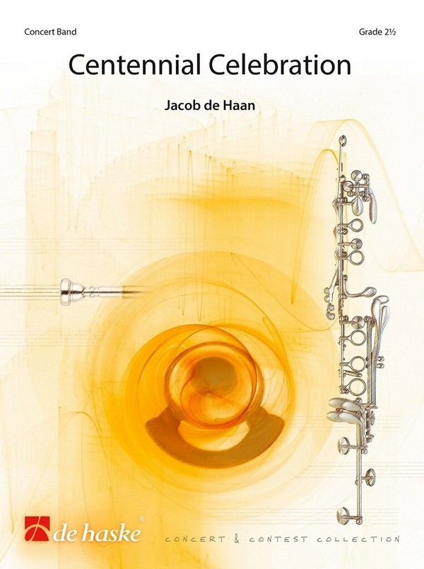 Centennial Celebration  Concert Band/Harmonie  Score