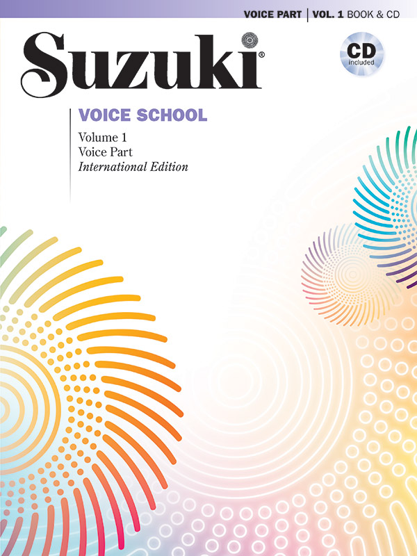 Suzuki Voice School Vol. 1 (+CD)