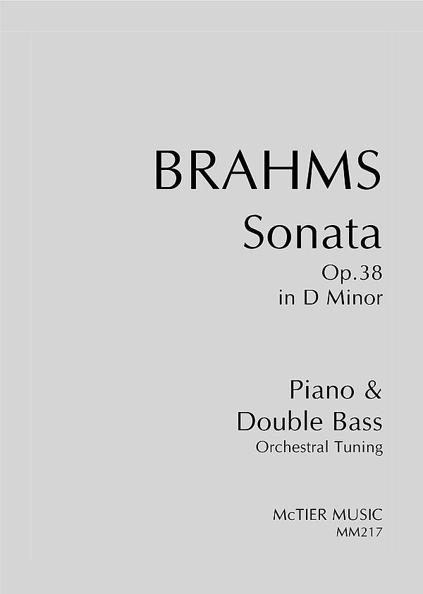 Sonata in D Minor op.38  for piano and double bass (orchestral tuning)  