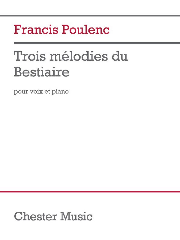 3 Mélodies du Bestiaire  Vocal and Piano  Buch