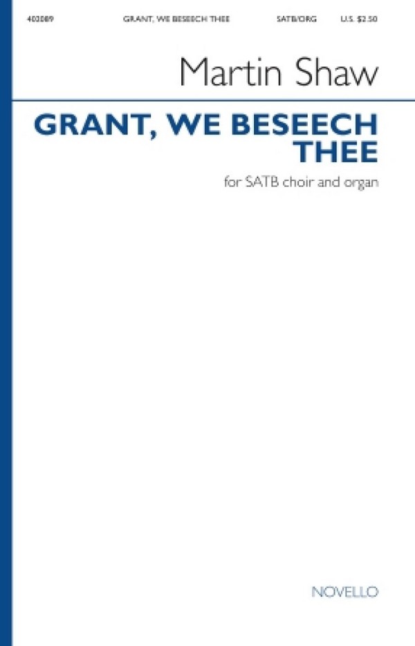 Grant, We Beseech Thee  SATB and Organ  Chorpartitur