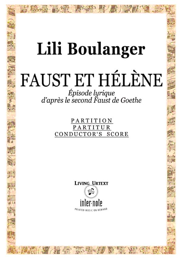 Faust et Hélène  für Chor, Solisten und Orchester   Partitur