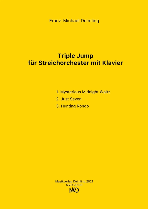 Triple Jump   für Streichorchester mit Klavier  Partitur und Stimmen