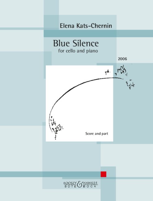 Blue Silence (2006)  for cello and piano  score and cello part