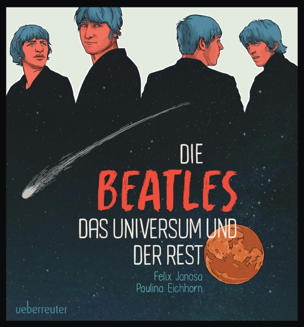 Die Beatles - Das Universum und der Rest    Graphic-Novel (Hardcover)