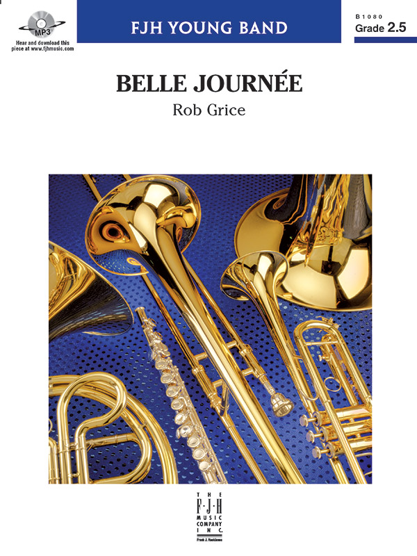 Belle JournZe (c/b score)  Symphonic wind band  