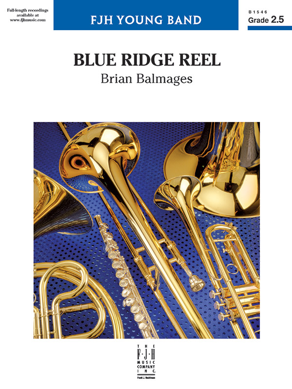 Balmages, Brian : Blue Ridge Reel (c/b score) Symphonic wind band