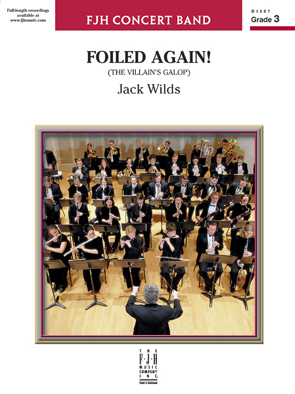 Foiled Again ! (c/b score)  Symphonic wind band  
