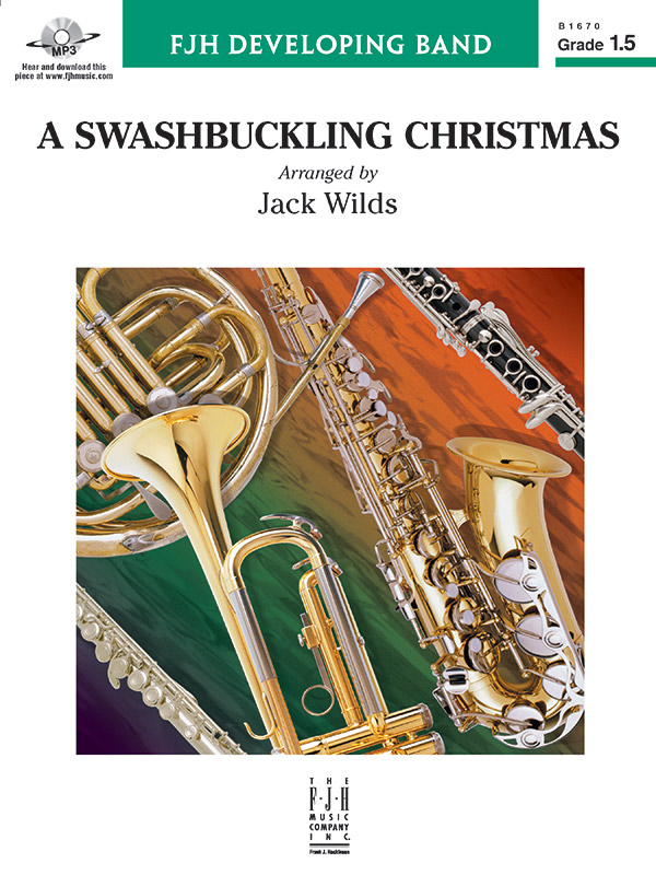 A Swashbuckling Christmas (c/b score)  Symphonic wind band  