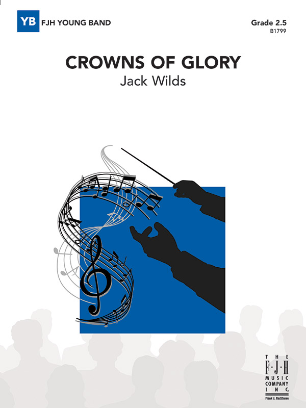 Crowns of Glory (c/b score)  Symphonic wind band  