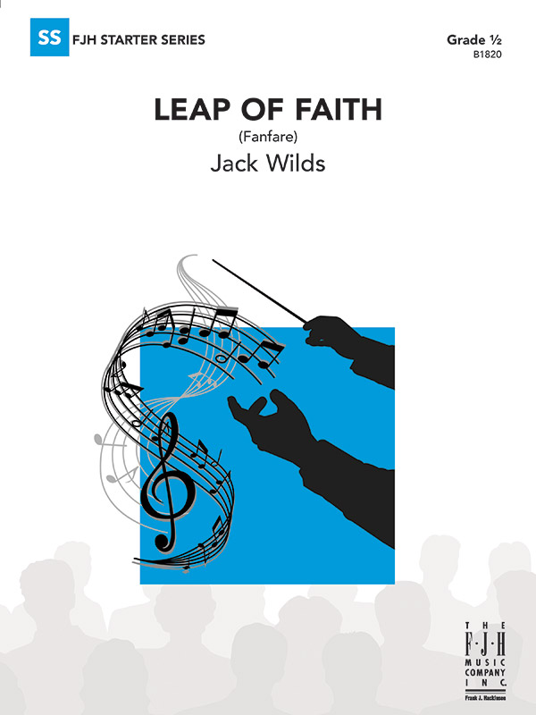 Leap of Faith: Fanfare (c/b score)  Symphonic wind band  