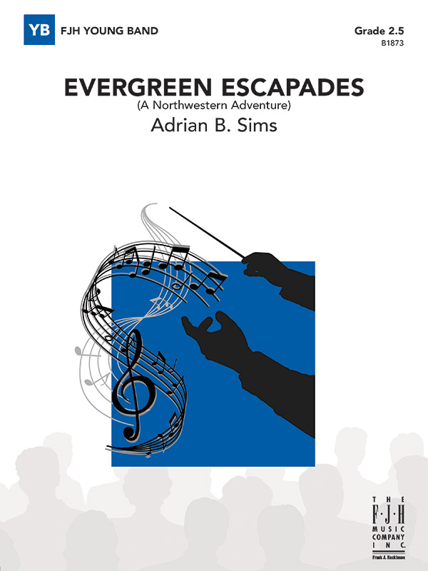 Evergreen Escapades (c/b)  Symphonic wind band  