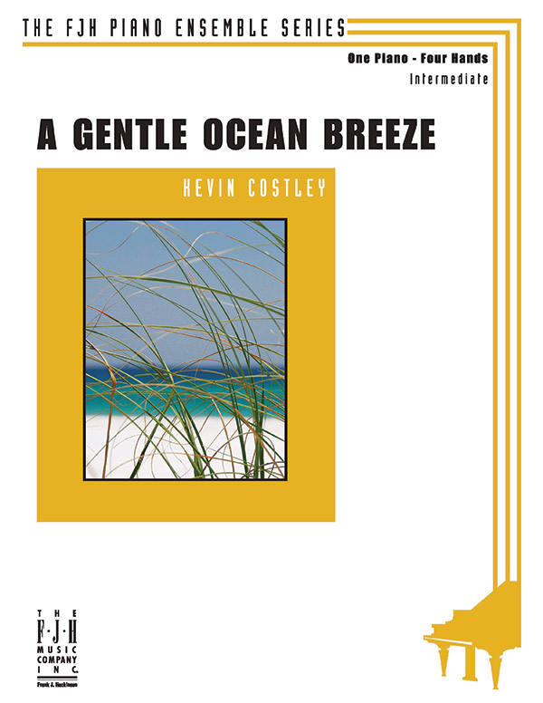 A Gentle Ocean Breeze  Piano Supplemental  