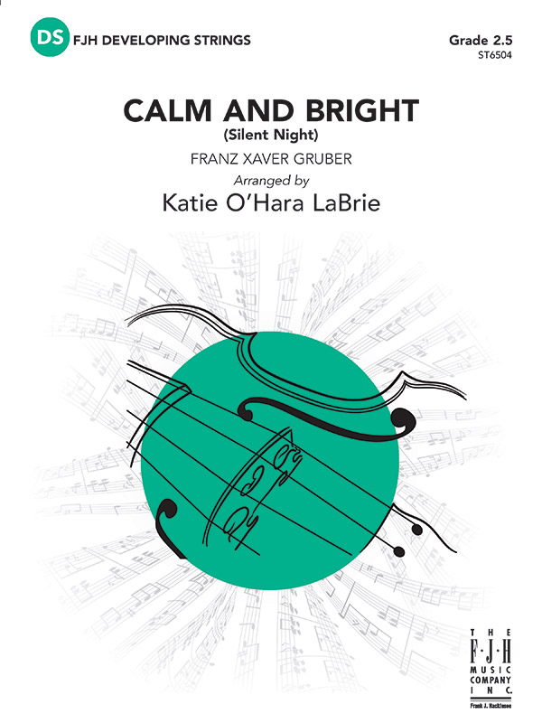 Calm & Bright: Silent Night (s/o score)  Full Orchestra  