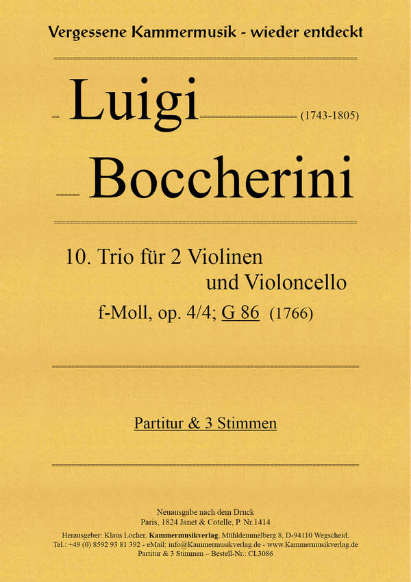 10. Trio f-Moll, op. 4, Nr. 4, G 86  für Violine, Viola und Violoncello  