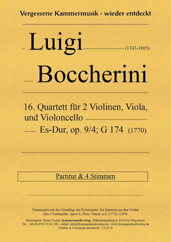 16. Quartett für 2 Violinen, Viola und Violoncello, Es-Dur, op. 9, Nr.4, G 174    