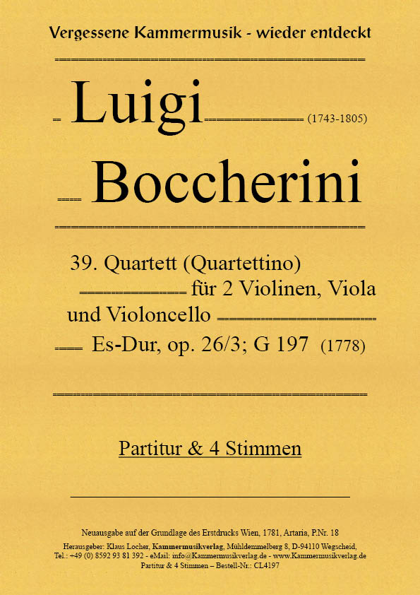 39. Quartett (Quartettino) für 2 Violinen, Viola, und Violoncelli, Es-Dur, op. 2    