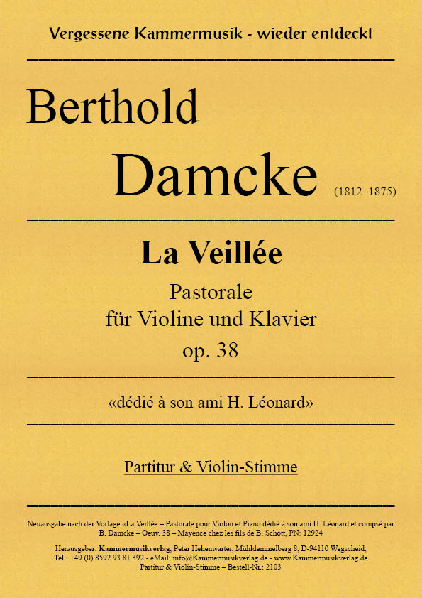 La Veillée Pastorale op. 38  für Violine und Klavier  