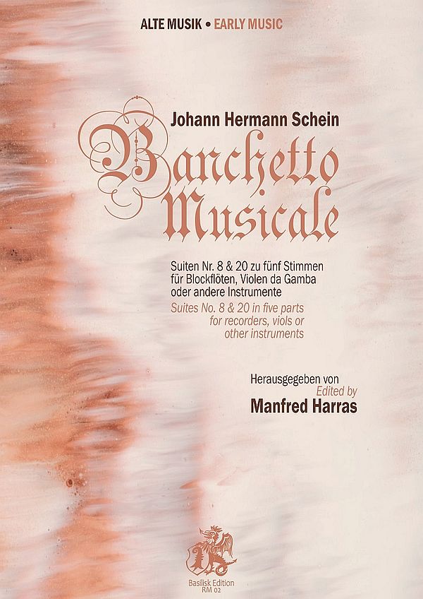 Banchetto Musicale - Suiten Nr.8 & 20 zu fünf Stimmen  für 5 Blockflöten (Violen da Gamba oder andere Instr)  Partitur und Stimmen