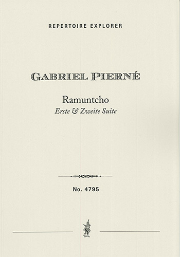 Ramuntcho, First Suite & Second Suite  Orchestra  